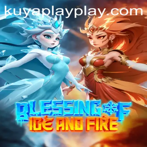 Explore the Mystical World of BlessingofIceandFire with KUYA PLAY