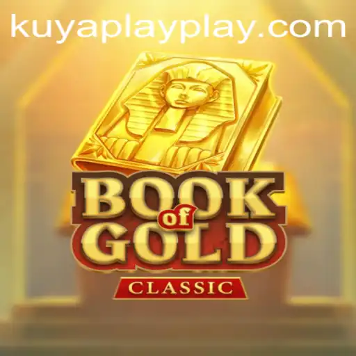 Exploring the Enchanting World of BookOfGoldClassic with KUYA PLAY