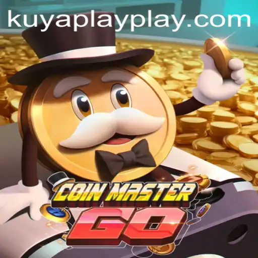 Exploring the Exciting World of CoinMasterGO and KUYA PLAY