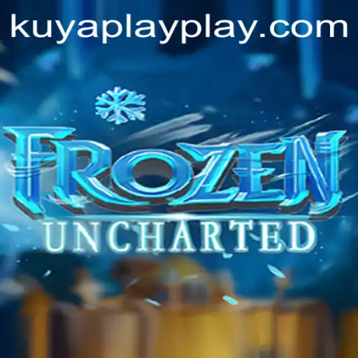 Exploring FrozenUncharted: A Thrilling Journey with KUYA PLAY