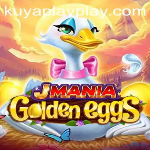 JManiaGoldenEggs: The Exciting New Gaming Adventure from KUYA PLAY