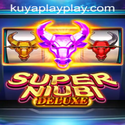 Explore the Thrills of SuperNiubiDeluxe: A Unique Gaming Experience by KUYA PLAY