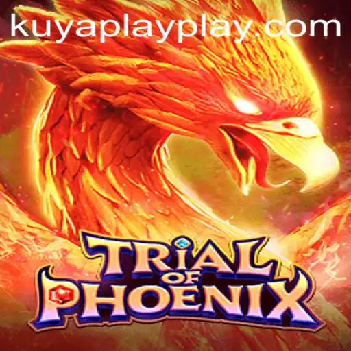 Discover the Thrilling World of TrialofPhoenix: An Epic Adventure with KUYA PLAY